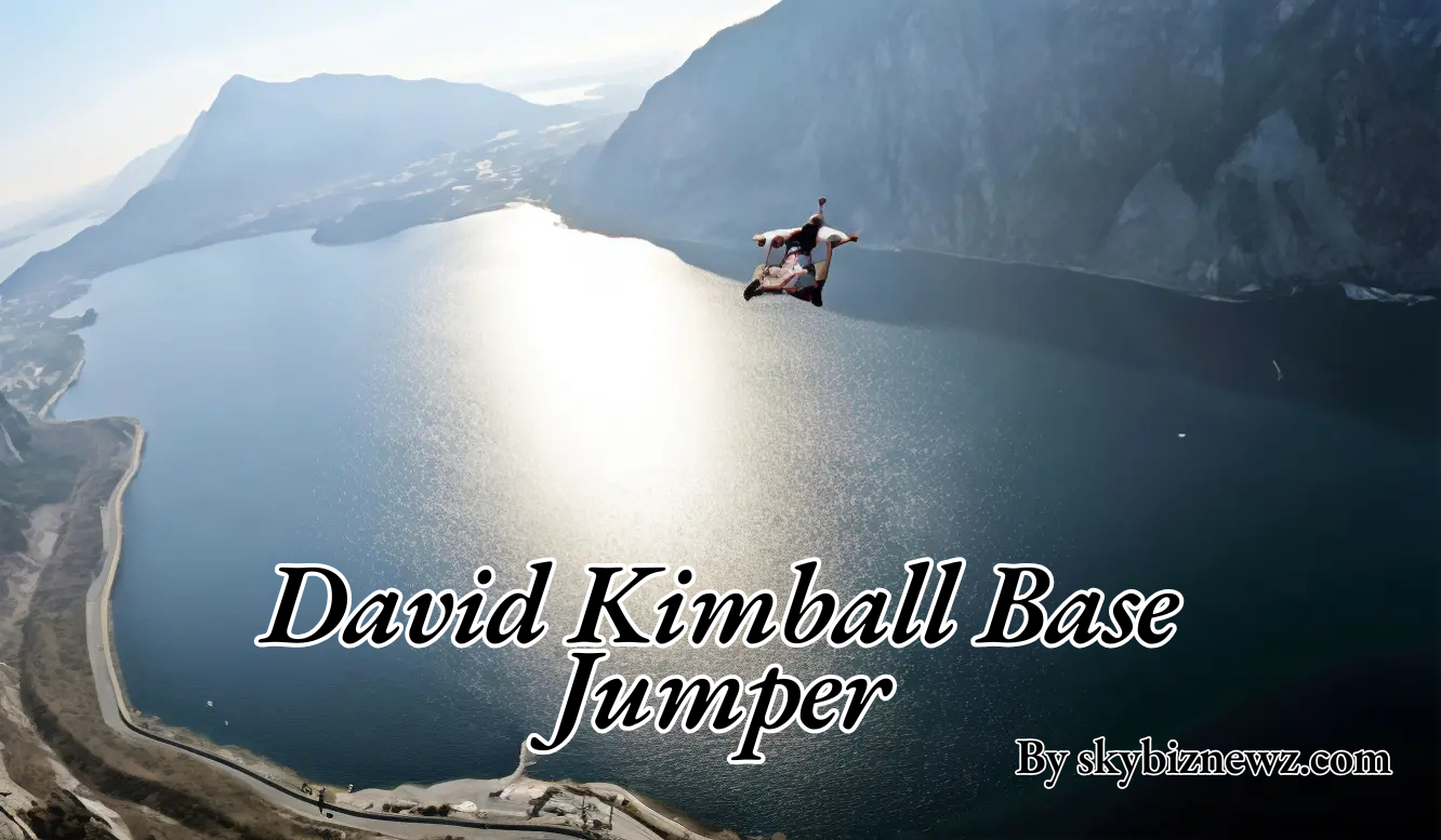 david kimball base jumper