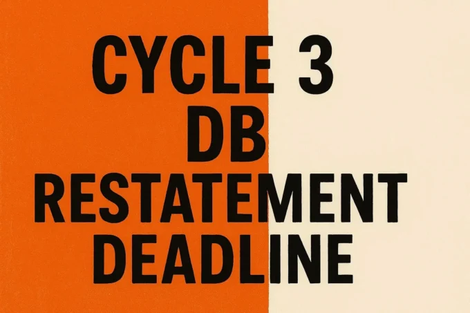 cycle 3 db restatement deadline