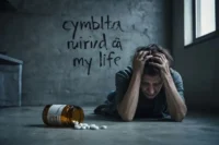 cymbalta ruined my life